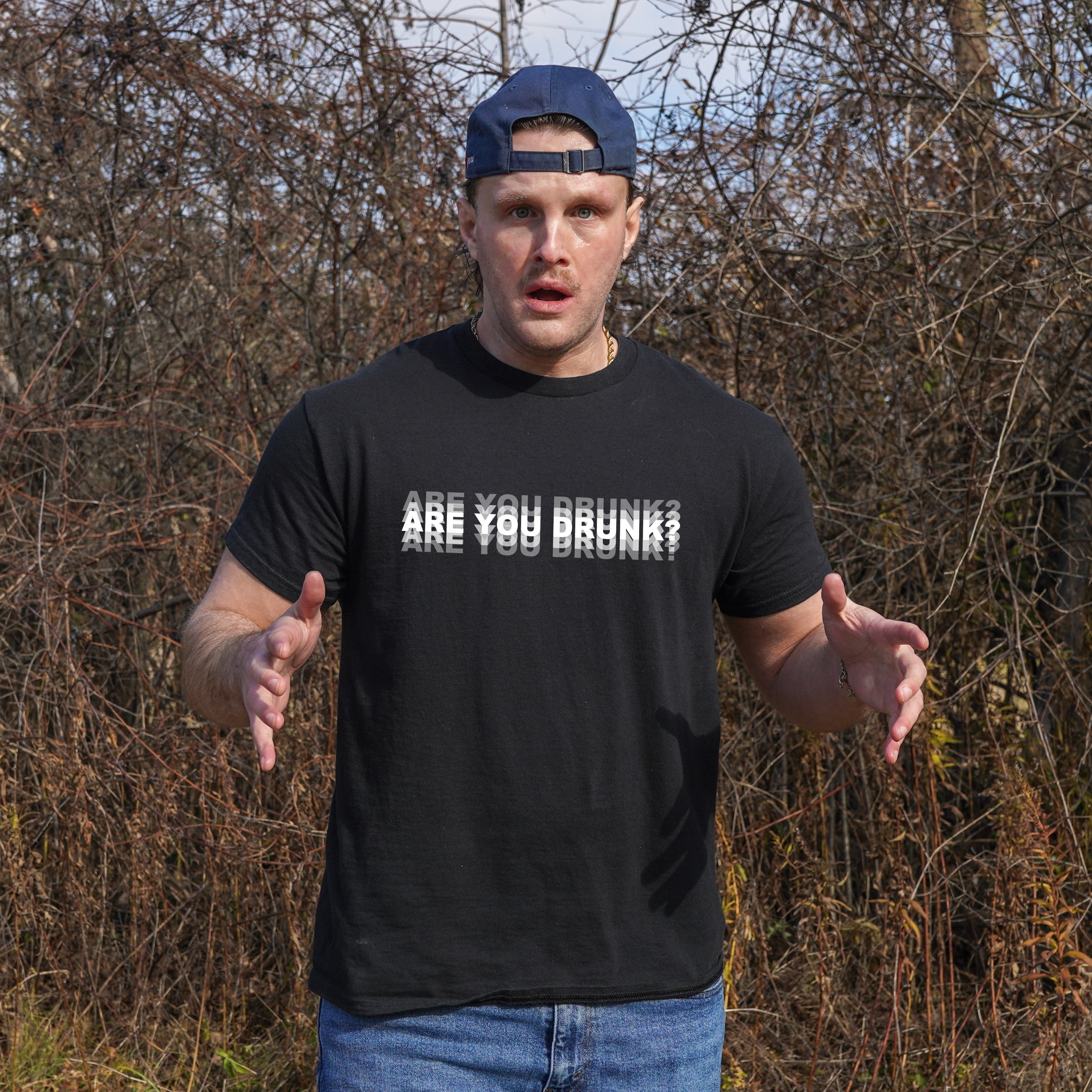 Are You Drunk? T-Shirt