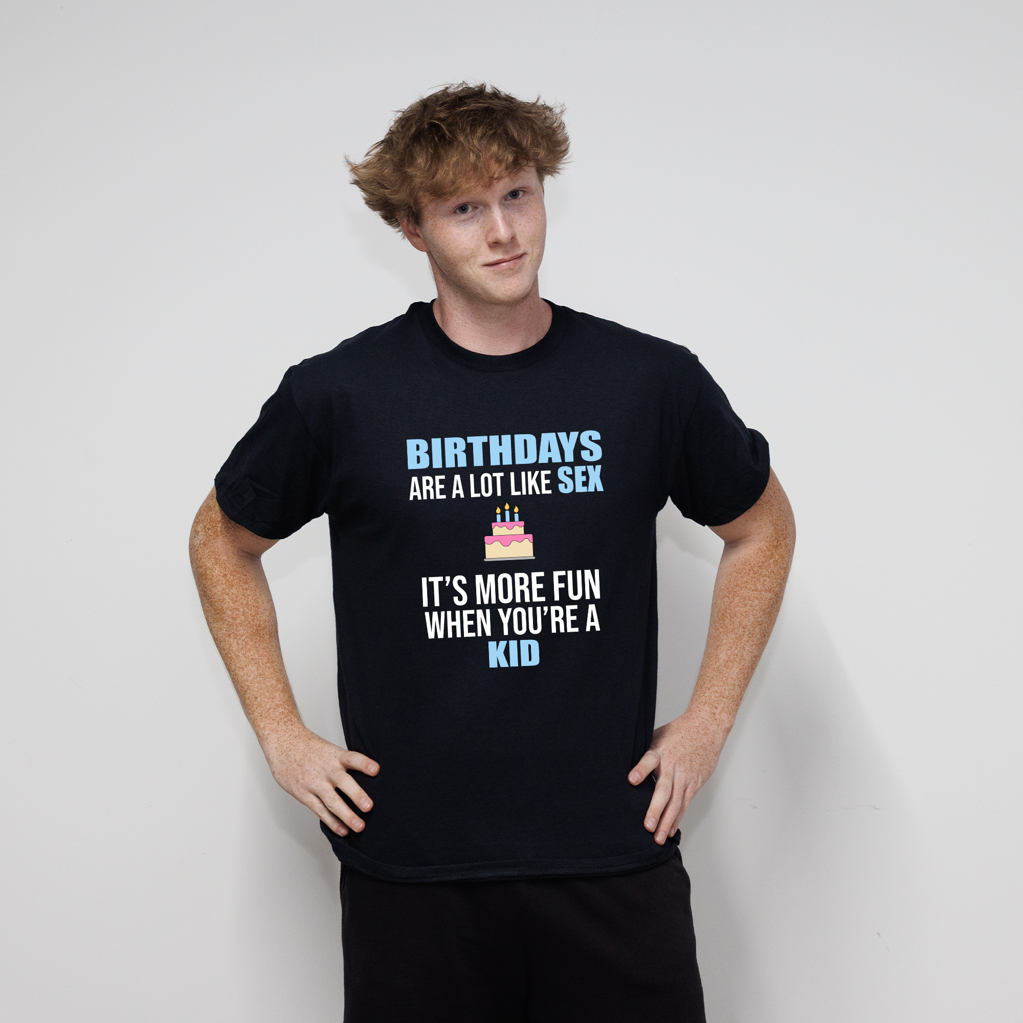 Birthdays Are Like Sex T-Shirt