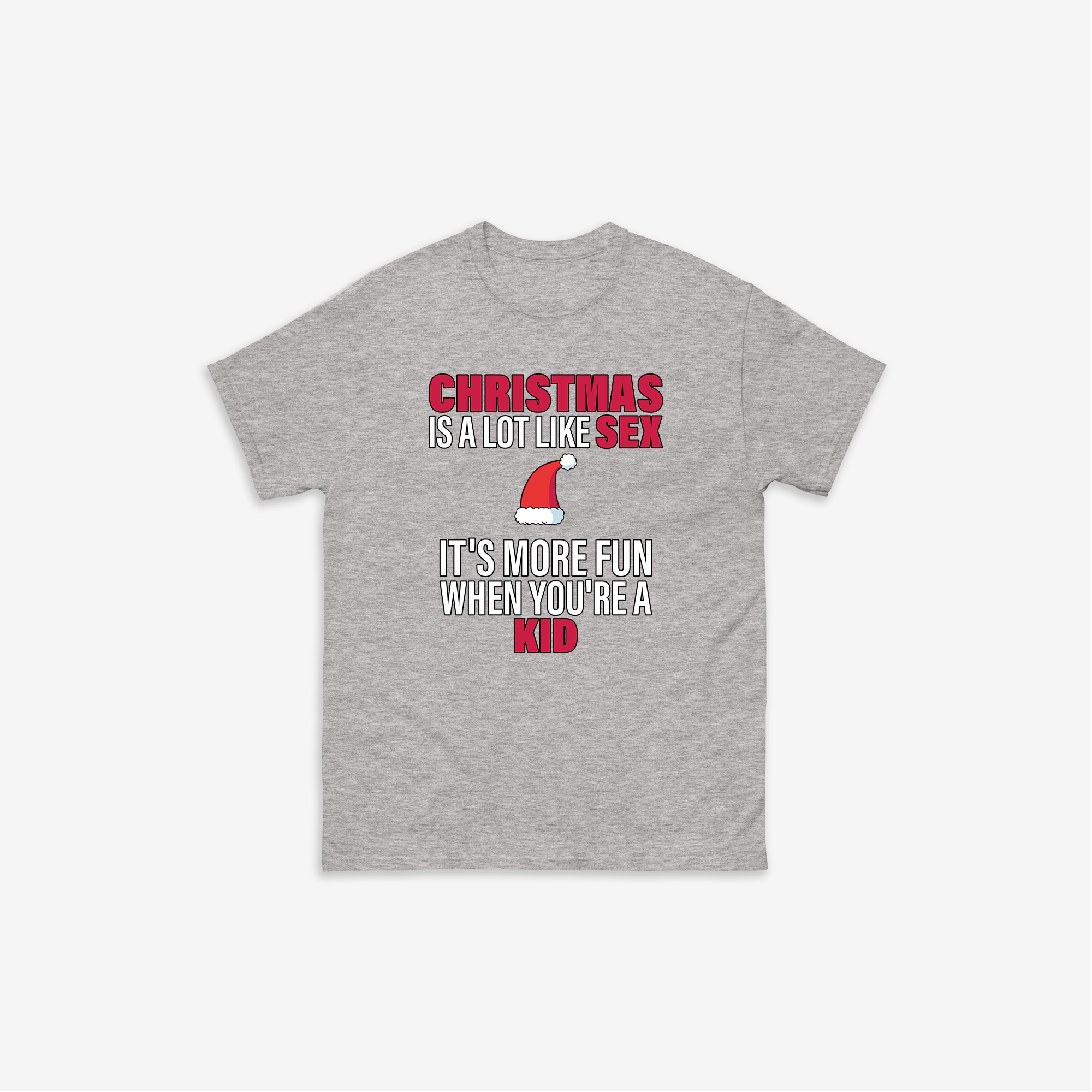 Christmas Is Like Sex T-Shirt