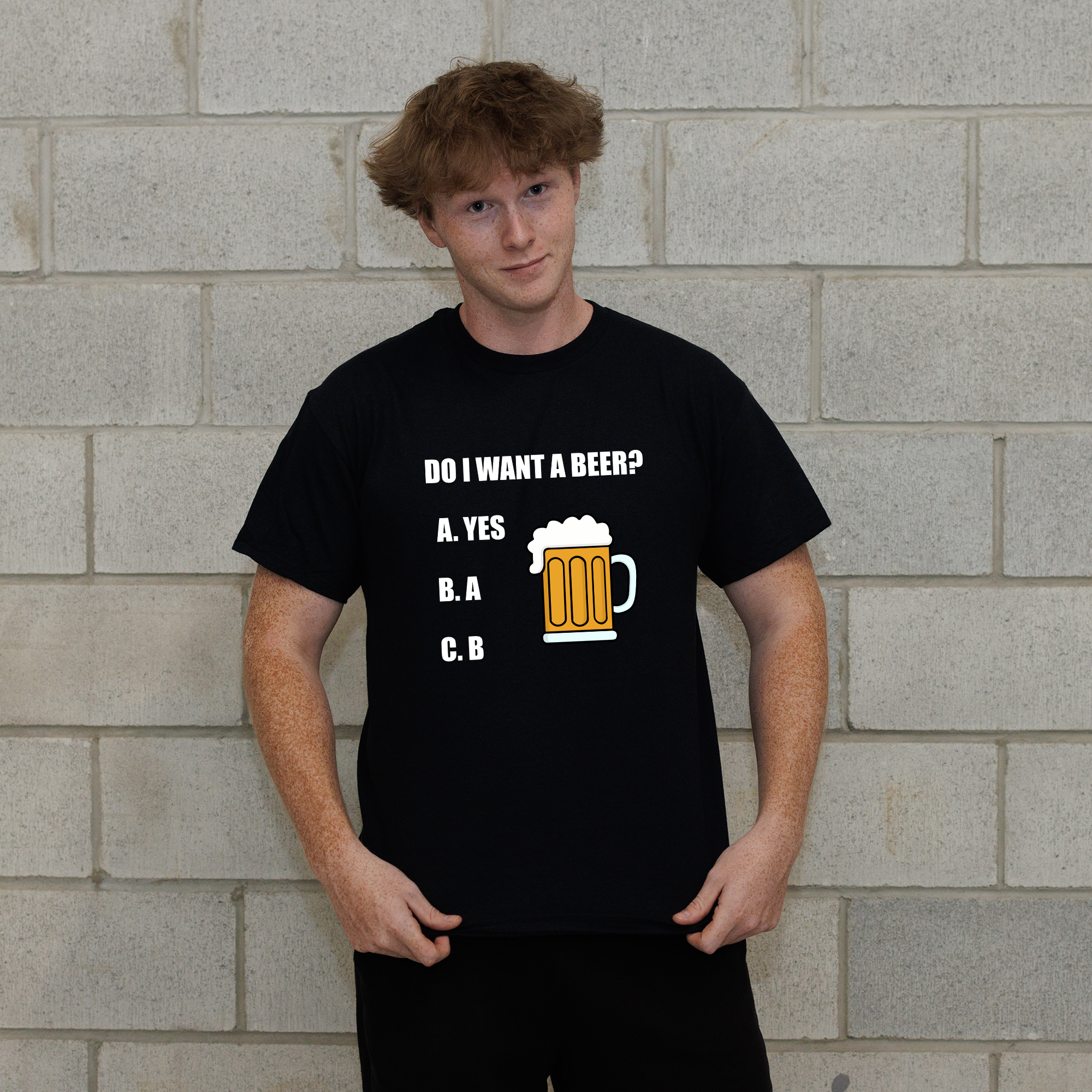 Do I Want A Beer T-Shirt