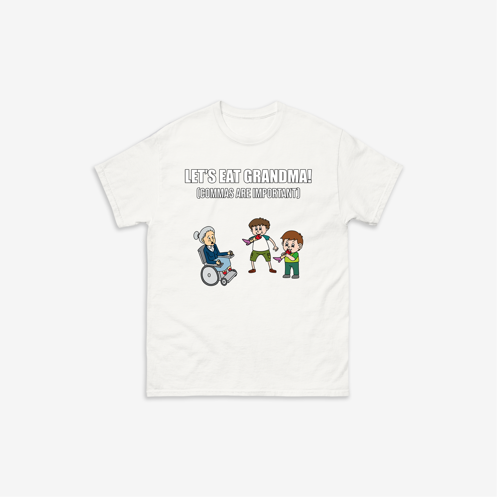 Lets Eat Grandma T-Shirt