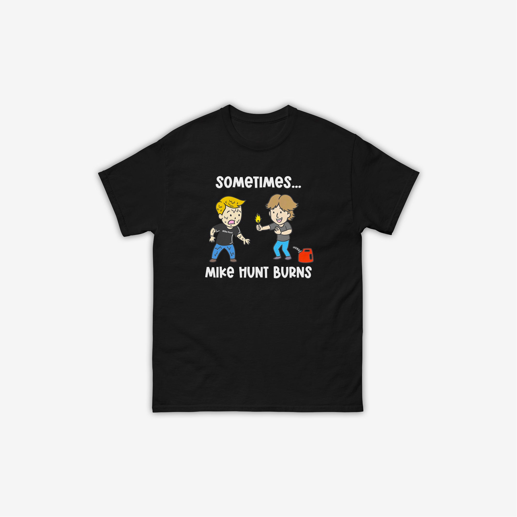 Mike Hunt Burns T-Shirt