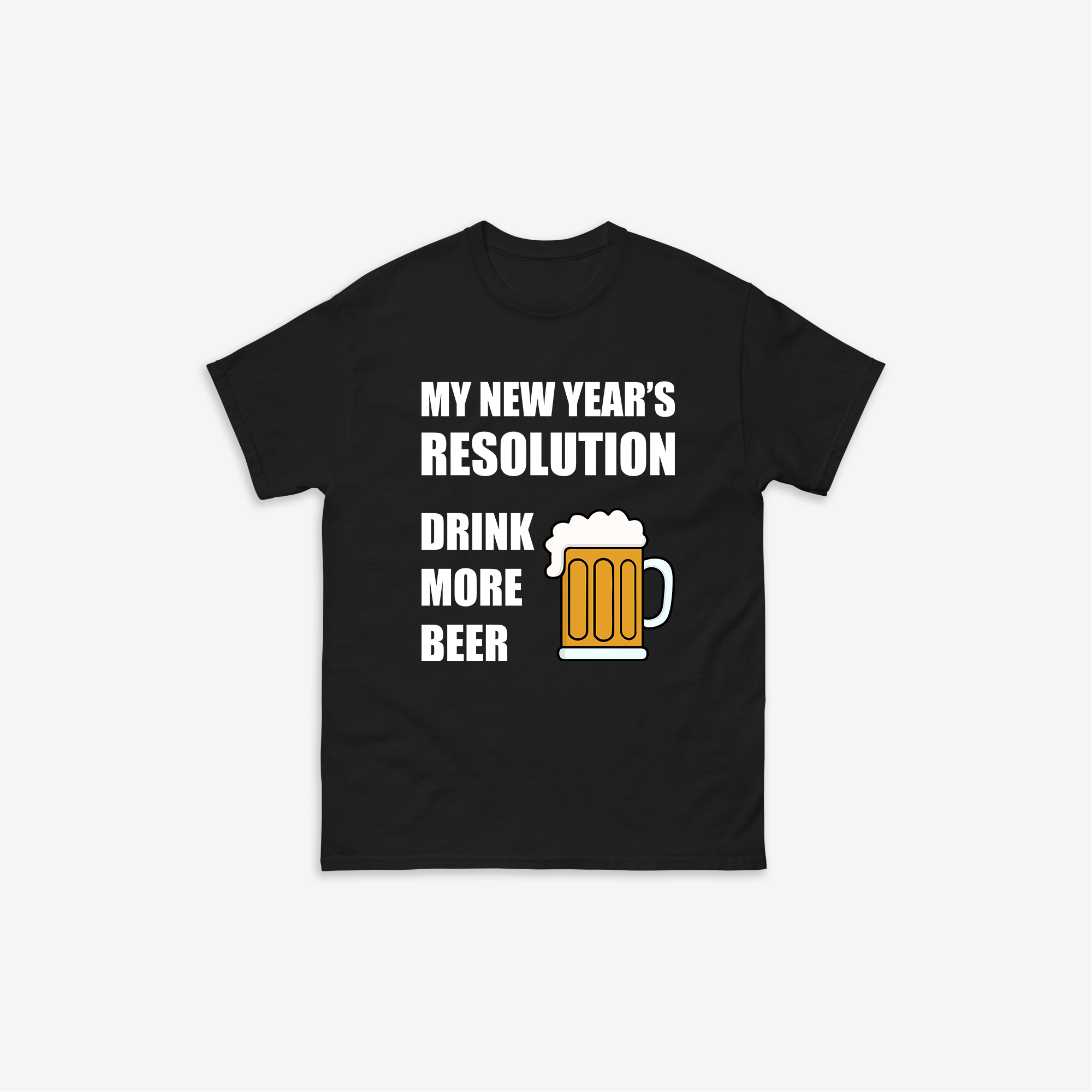 New Year's Resolution T-Shirt