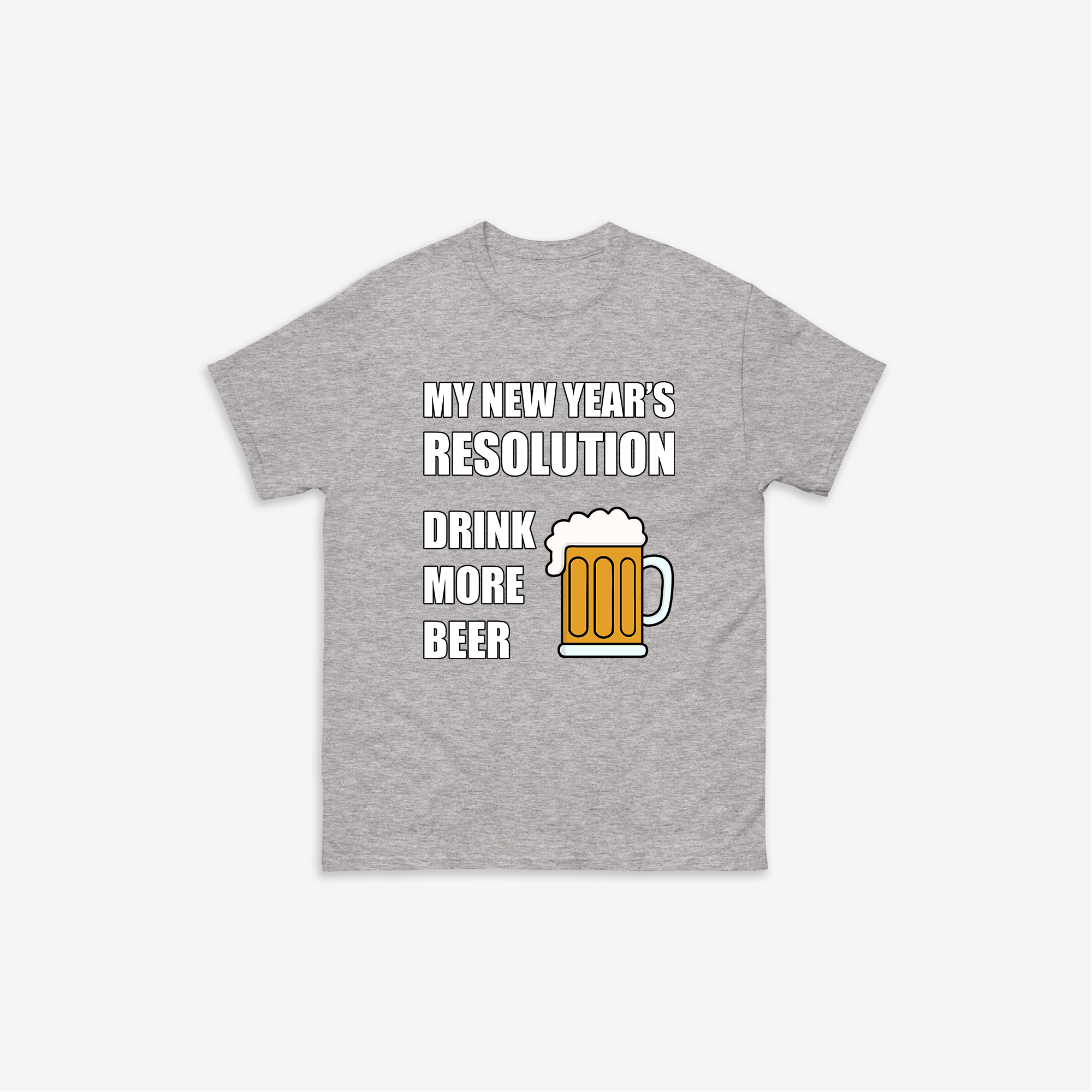 New Year's Resolution T-Shirt
