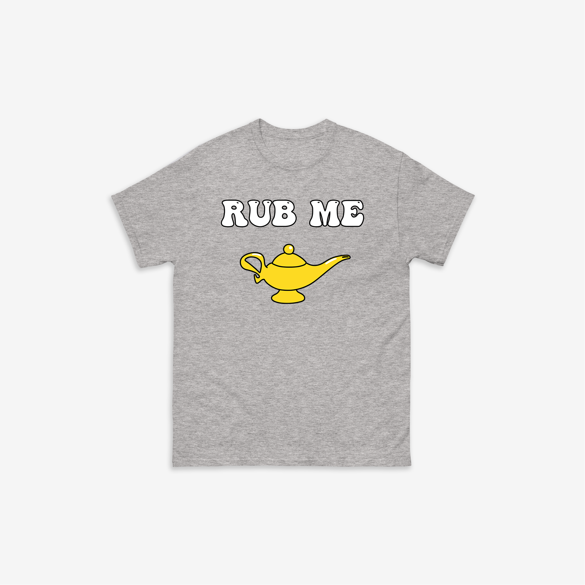 Rub Me T-Shirt