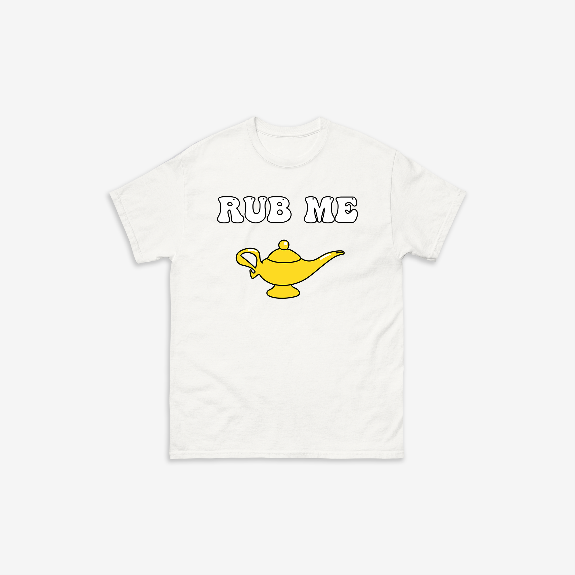 Rub Me T-Shirt