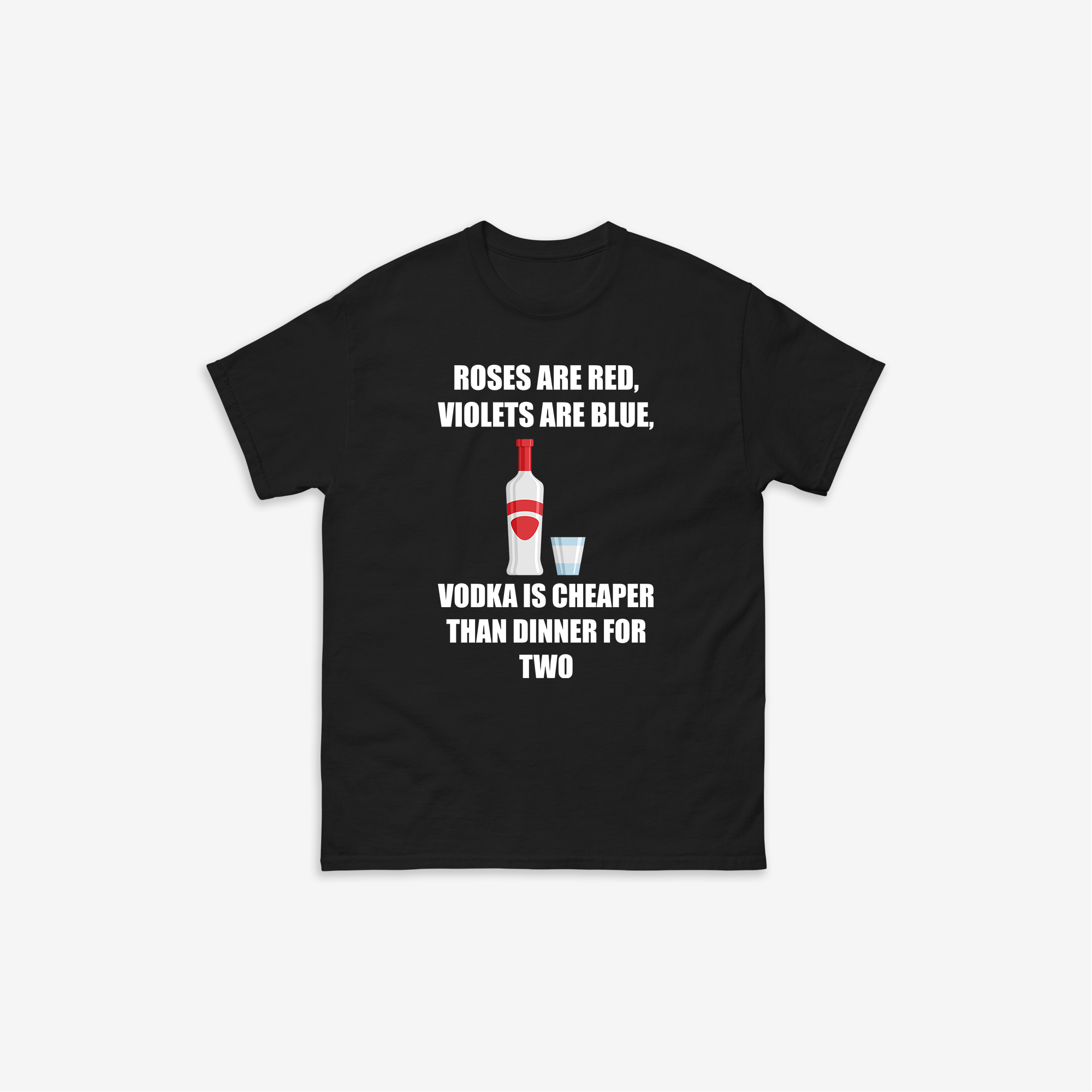 Vodka Is Cheaper T-Shirt
