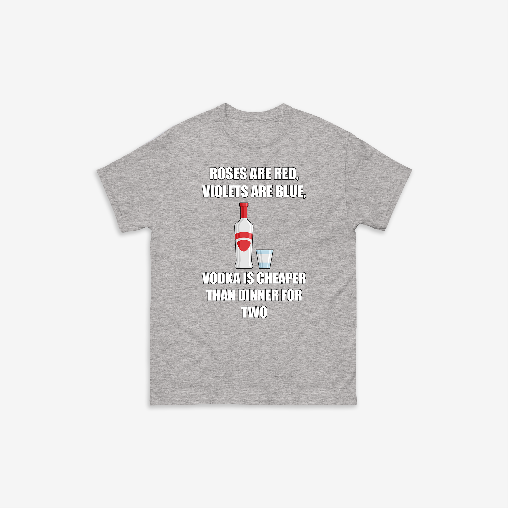 Vodka Is Cheaper T-Shirt
