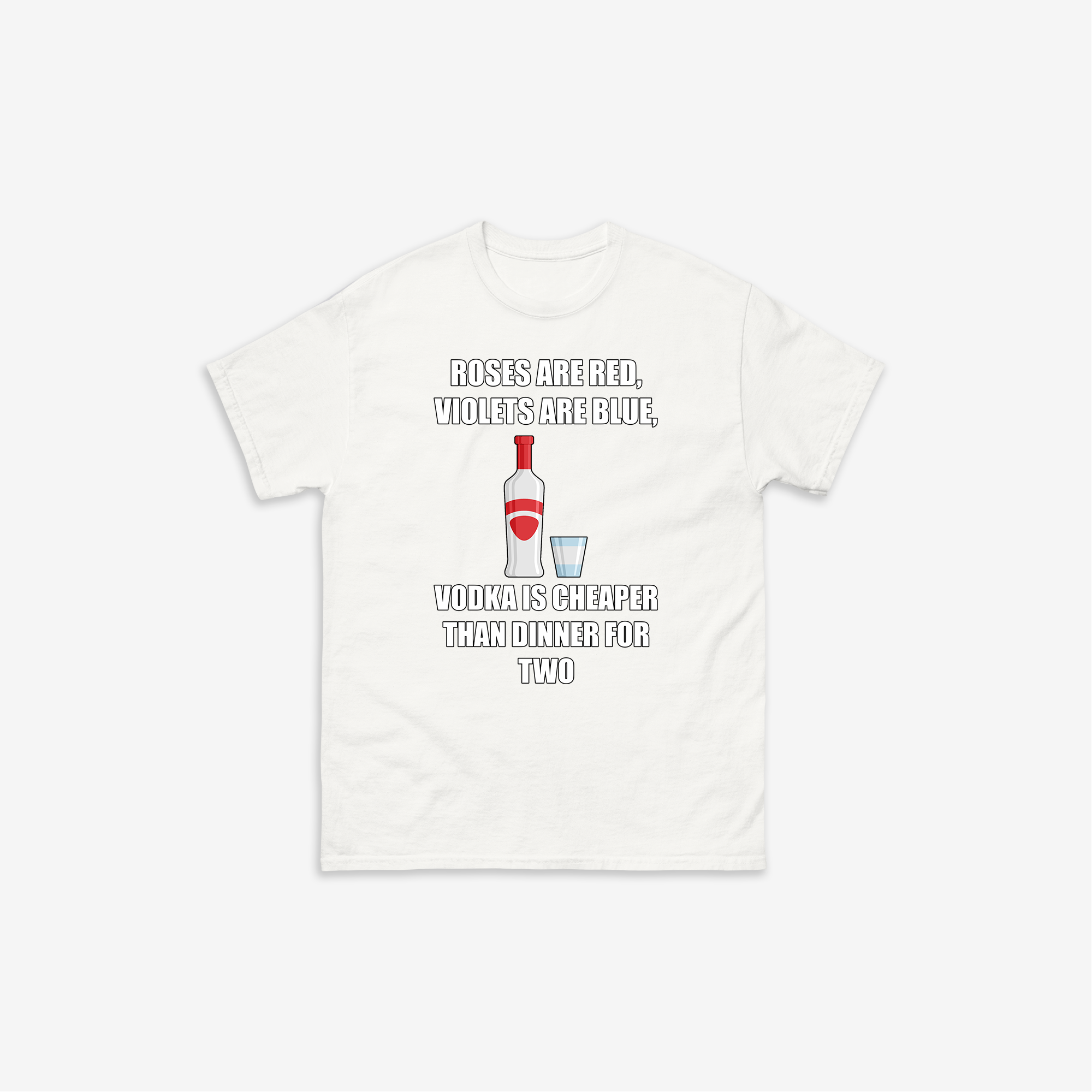 Vodka Is Cheaper T-Shirt