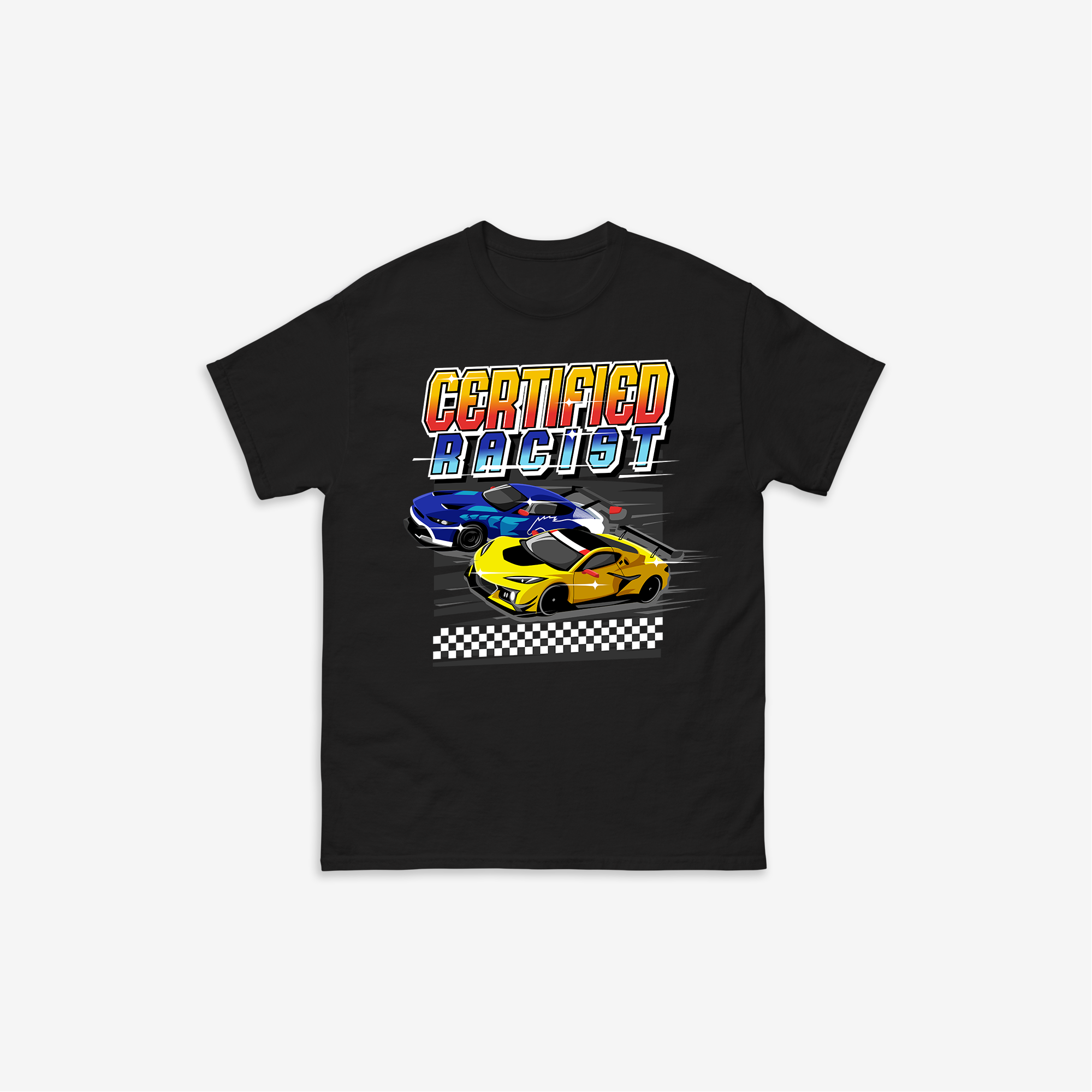 Certified Racist T-Shirt