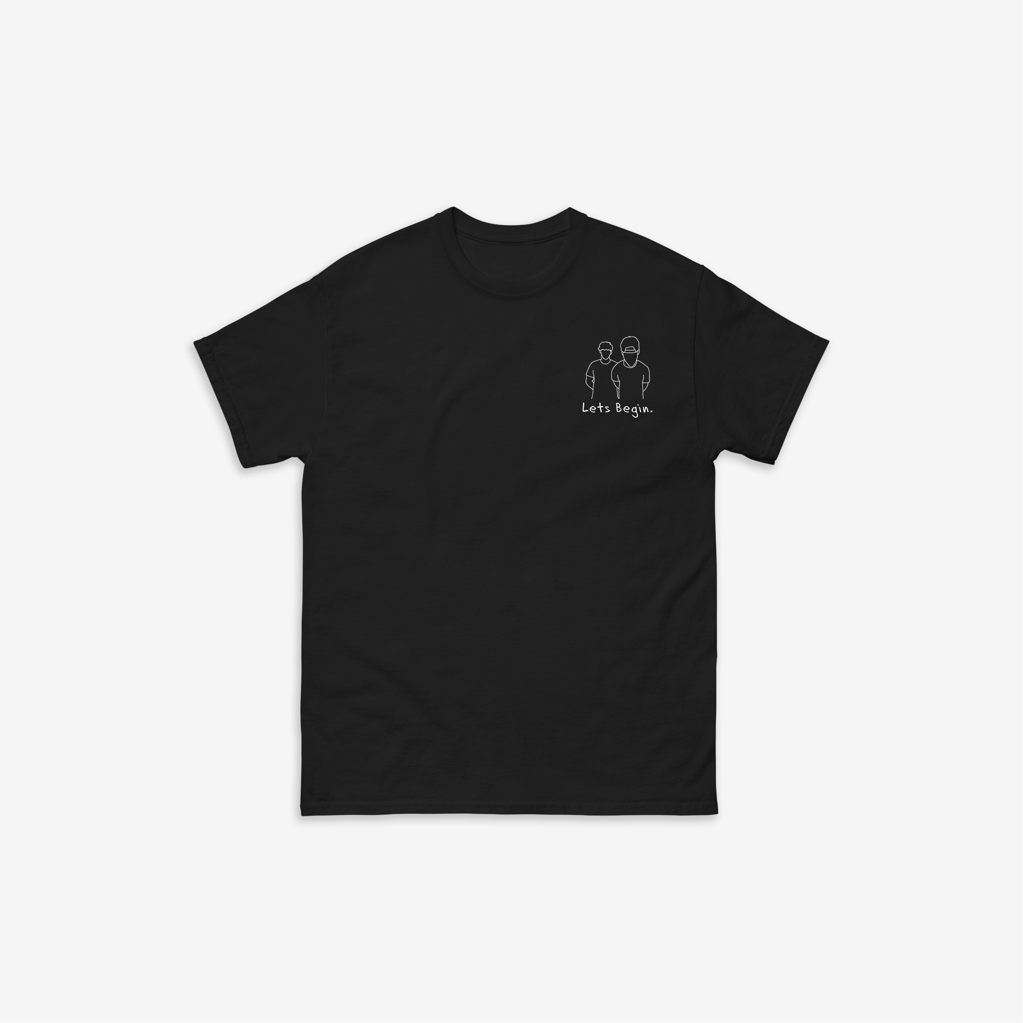 Let's Begin T-Shirt