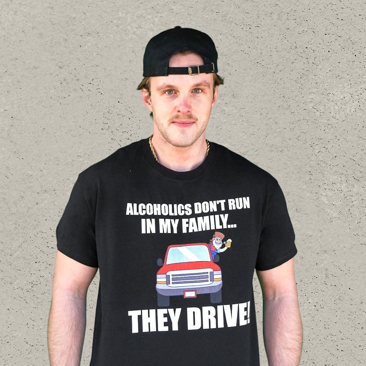 Alcoholics Don't Run In My Family T-Shirt - Black