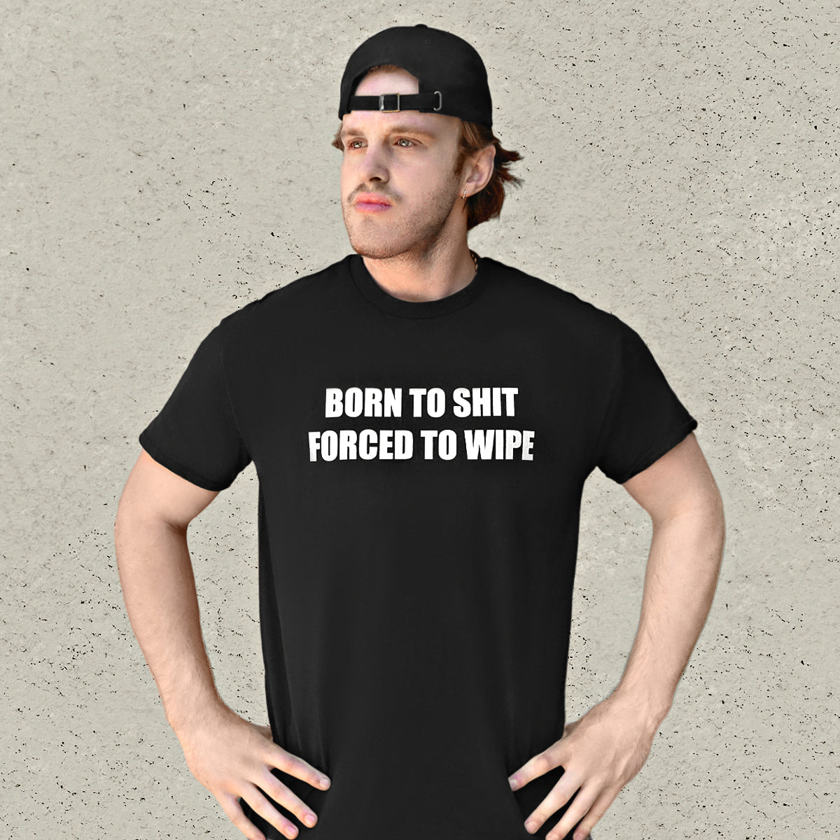 Born To Shit T-Shirt - Black