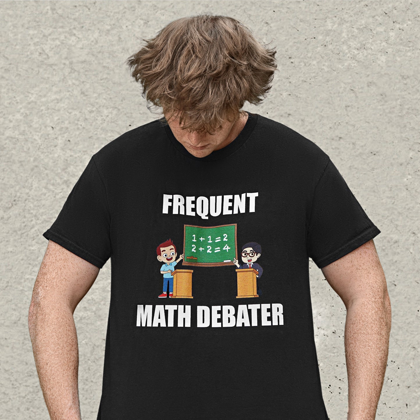 Frequent Math Debater - T-Shirt