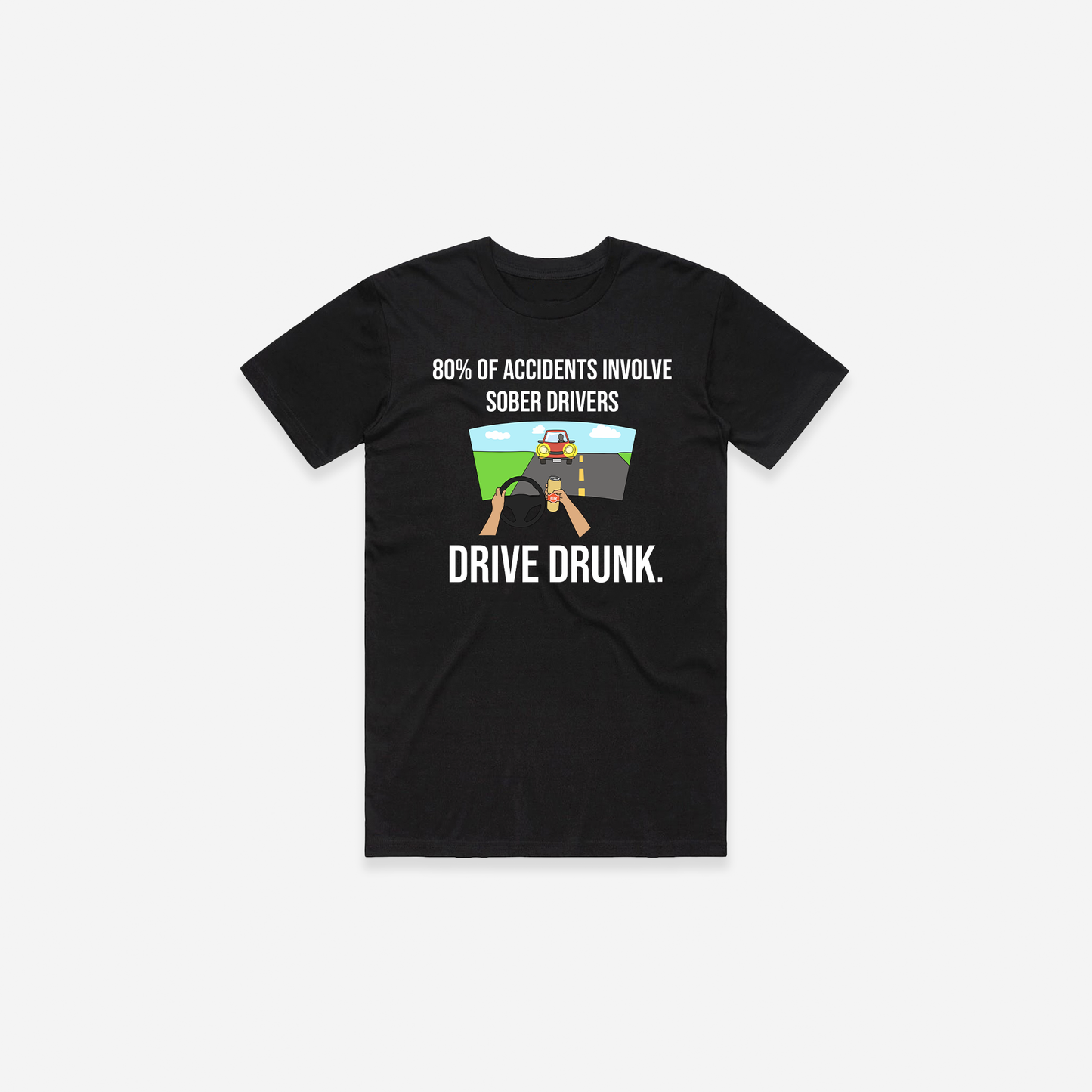 Drive Drunk T-Shirt - Black