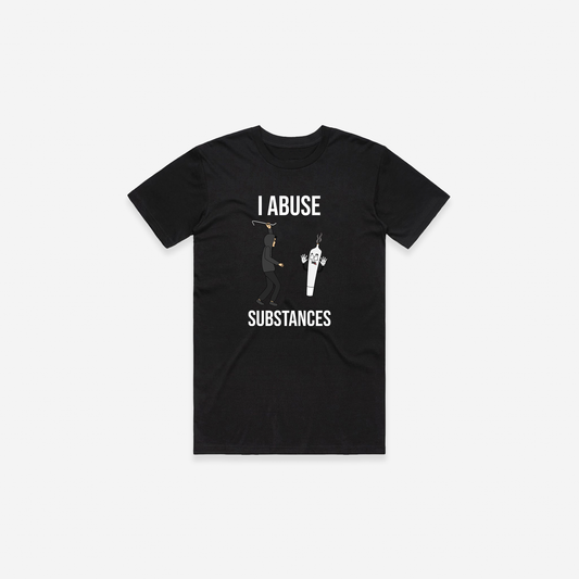 I Abuse Substances T-Shirt - Black