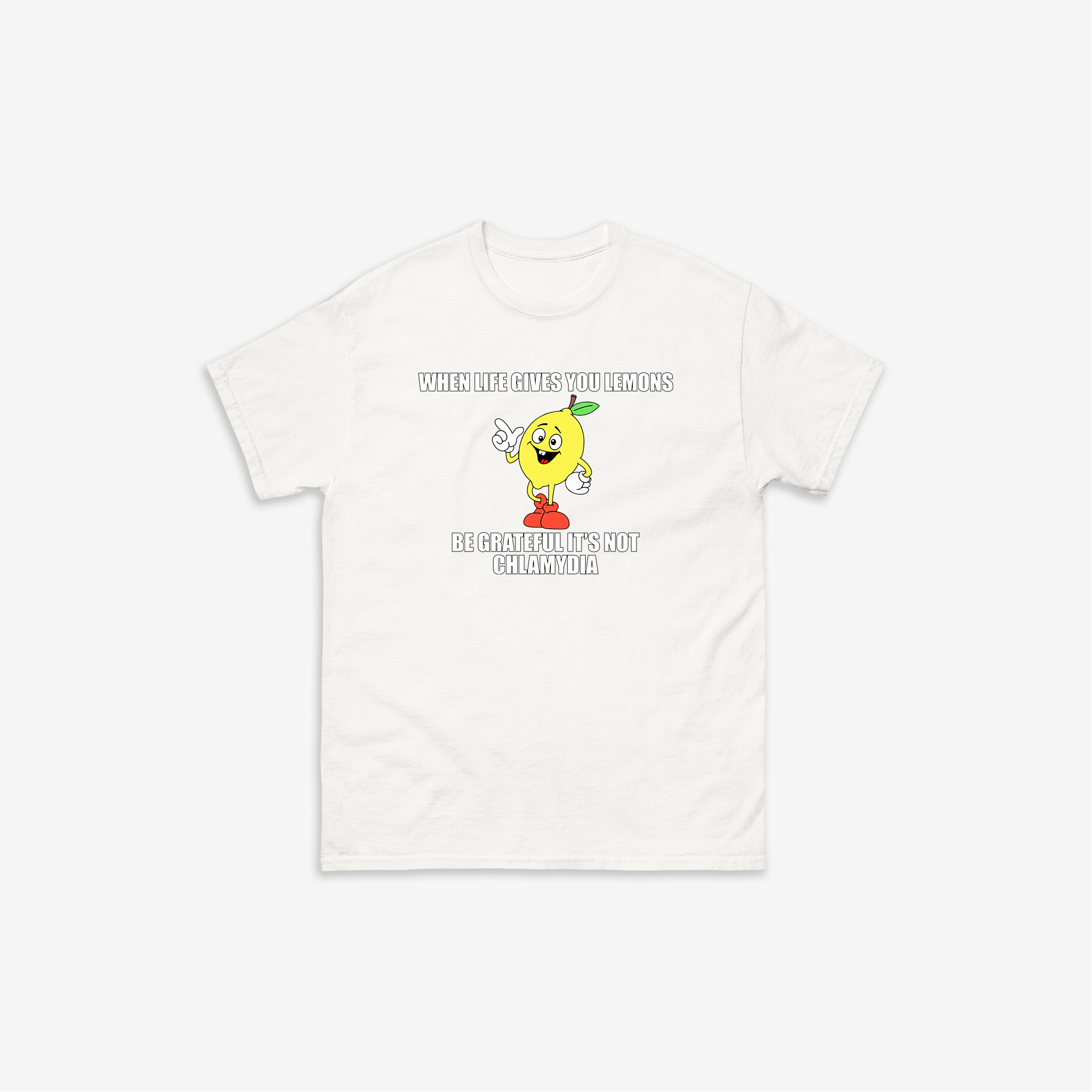 When Life Gives You Lemons T-Shirt