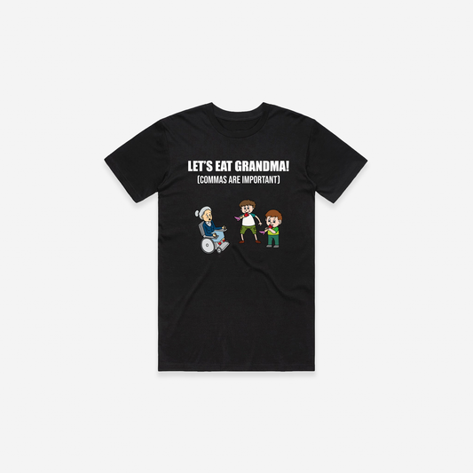 Lets Eat Grandma T-Shirt - Black