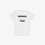 Professional Tugger T-Shirt