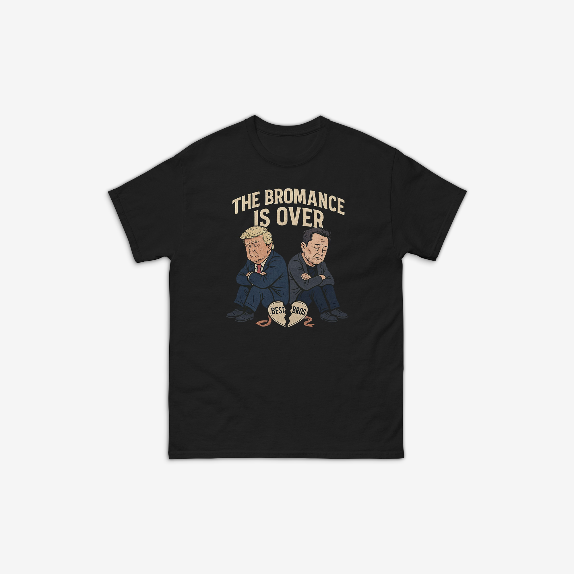 The Bromance Is Over T-Shirt